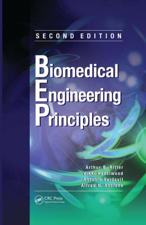 Biomedical Engineering Principles - Arthur B. Ritter