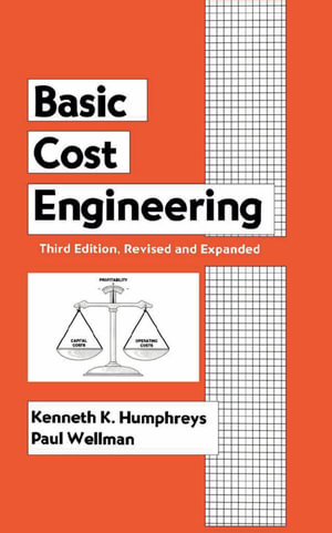 Basic Cost Engineering - Kenneth K. Humphreys