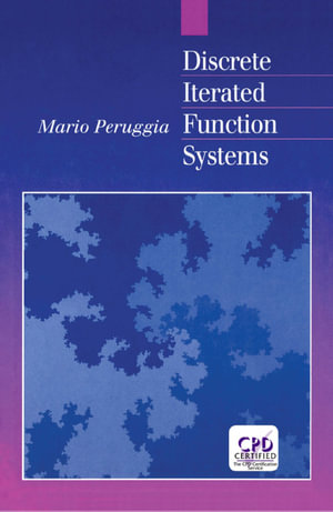 Discrete Iterated Function Systems - Mario Peruggia