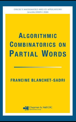 Algorithmic Combinatorics on Partial Words - Francine Blanchet-Sadri