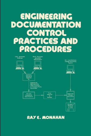 Engineering Documentation Control Practices & Procedures - RAY E. MONAHAN