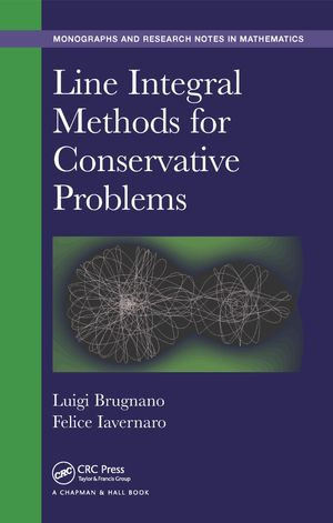 Line Integral Methods for Conservative Problems - Luigi Brugnano