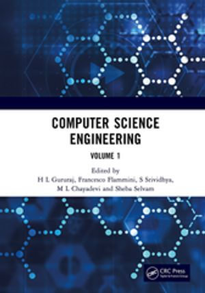 Computer Science Engineering : Proceedings of the 1st International Conference on Computing and Intelligent Information Systems (ICCIIS 2024), Bangalore, India, 19-20th April, 2024 Volume 1 - Gururaj H L
