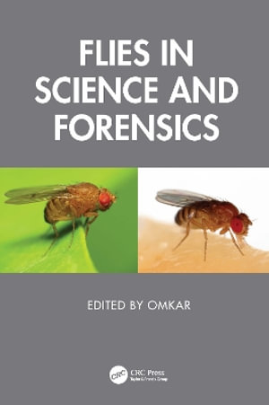 Flies in Science and Forensics - Omkar