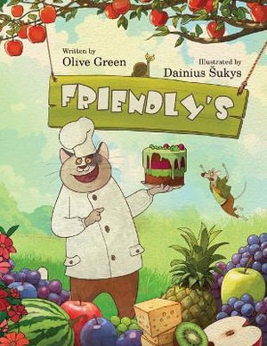 Friendly's : A Rhyming Picture Book about Acceptance and Friendship - Dainius Å ukys