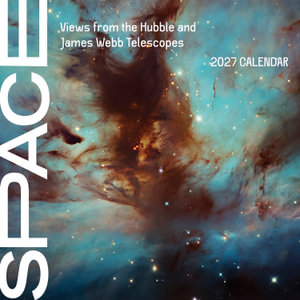 Space : Views from the Hubble and James Webb Telescopes 2027 Wall Calendar - POMEGRANATE