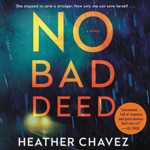 No Bad Deed Lib/E - Heather Chavez