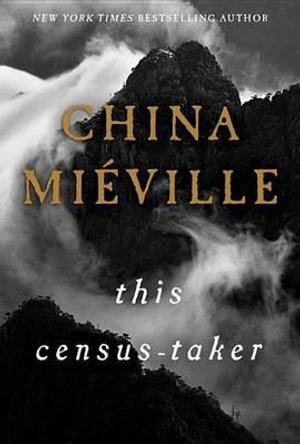 This Census-Taker - China Mieville