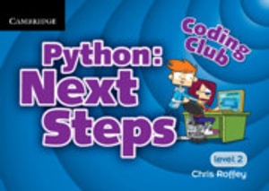 Coding Club Python : Next Steps Level 2 - Chris Roffey