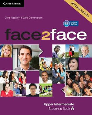 face2face Upper Intermediate A Studentâs Book A : face2face - Chris Redston