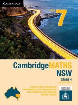 CambridgeMATHS Stage 4 NSW Year 7 : Print and interactive Textbook powered by HOTmaths - Stuart Palmer