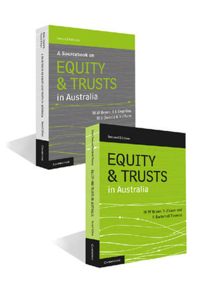 Equity and Trusts in Australia : 2nd Edition - Michael Bryan