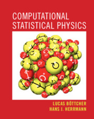 Computational Statistical Physics - Lucas Böttcher