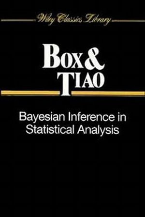 Bayesian Inference in Statistical Analysis - George E. P. Box