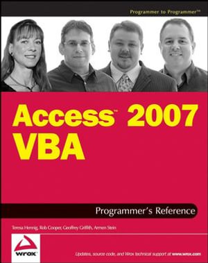 Access 2007 VBA Programmer's Reference - Teresa Hennig