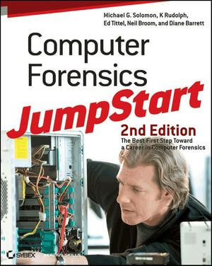 Computer Forensics JumpStart - Michael G. Solomon