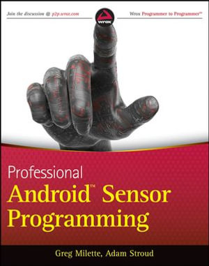 Professional Android Sensor Programming - Greg Milette