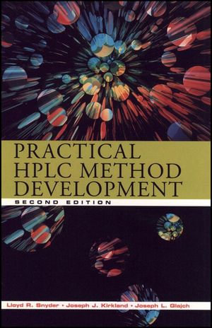 Practical HPLC Method Development - Lloyd R. Snyder