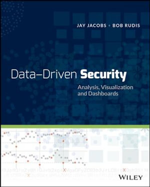 Data-Driven Security : Analysis, Visualization and Dashboards - Jay Jacobs