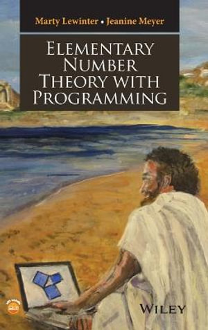 Elementary Number Theory with Programming - Marty Lewinter