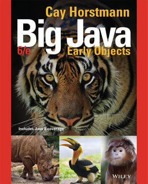 Big Java : Early Objects, Interactive Edition - Cay S. Horstmann