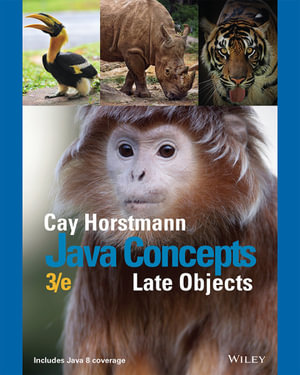 Java Concepts : Late Objects, Enhanced eText - Cay S. Horstmann