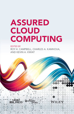 Assured Cloud Computing - Roy H. Campbell