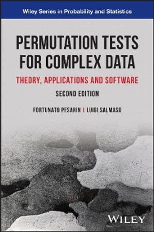 Permutation Tests for Complex Data : Theory, Applications and Software - Luigi Salmaso