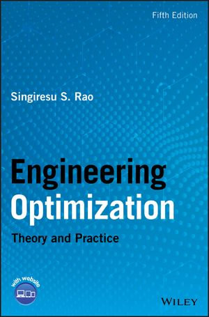 Engineering Optimization : Theory and Practice - Singiresu S. Rao