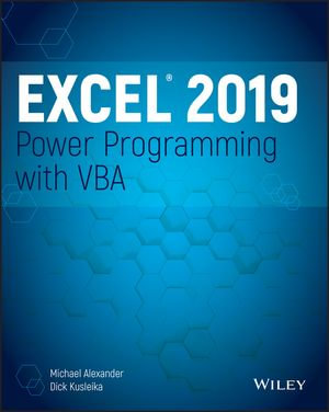 Excel 2019 Power Programming with VBA - Michael Alexander