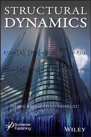 Structural Dynamics - Yong Bai