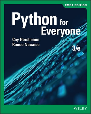 Python for Everyone, EMEA Edition - Cay S. Horstmann