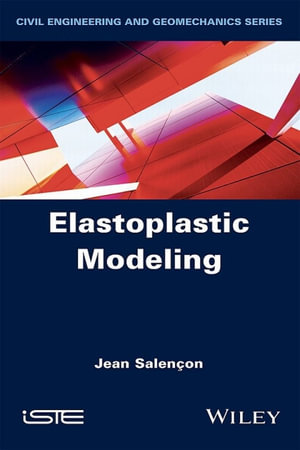 Elastoplastic Modeling - Jean Salencon