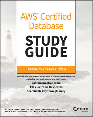 AWS Certified Database Study Guide : Specialty (DBS-C01) Exam - Matheus Arrais
