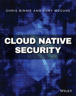 Cloud Native Security - Chris Binnie