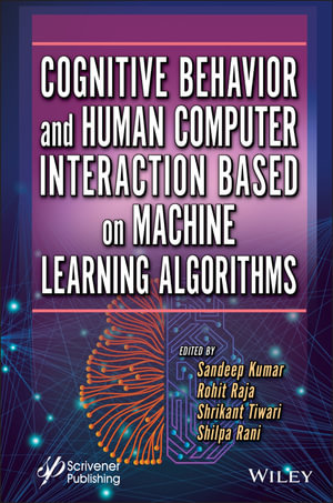 Cognitive Behavior and Human Computer Interaction Based on Machine Learning Algorithms - Sandeep Kumar