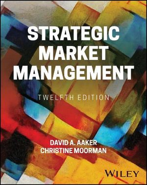 Strategic Market Management : Strategic Market Managment - David A. Aaker