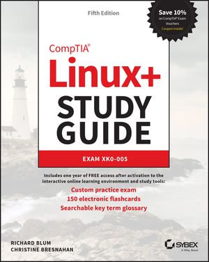CompTIA Linux Study Guide : Exam XK0-005 - Richard Blum