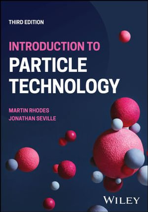 Introduction to Particle Technology - Martin J. Rhodes