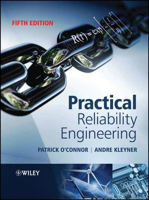Practical Reliability Engineering - Patrick D. T. O'Connor