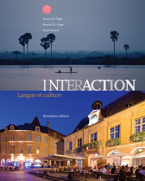 Interaction : Langue et culture (Book Only) - Susan St. Onge
