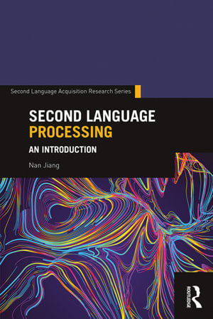 Second Language Processing : An Introduction - Nan Jiang