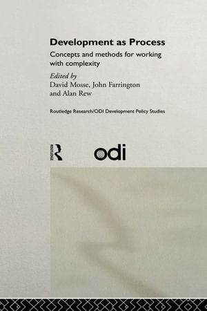 Development as Process : Concepts and Methods for Working with Complexity - John Farrington