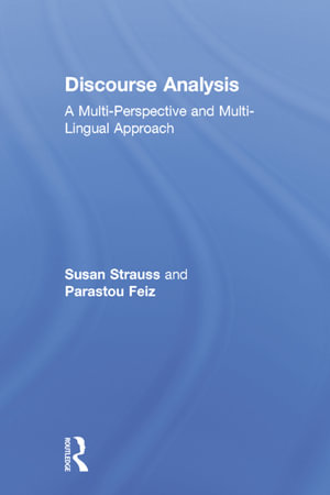 Discourse Analysis : Putting Our Worlds into Words - Susan Strauss