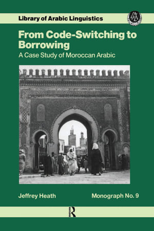 From Code Switching To Borrowing - Jeffrey Heath