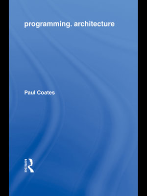 Programming.Architecture - Paul Coates