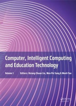 Computer, Intelligent Computing and Education Technology - Hsiang-Chuan Liu