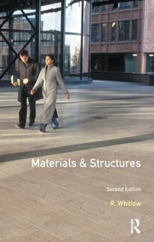 Materials and Structures : Chartered Institute of Building - R. Whitlow