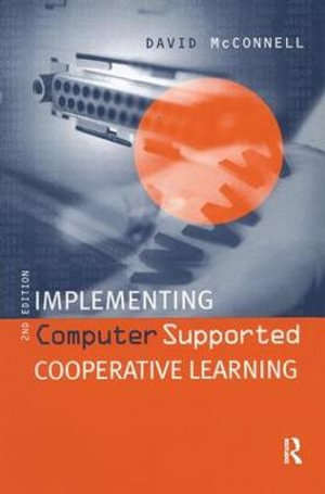 Implementing Computing Supported Cooperative Learning - David McConnell