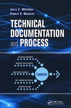Technical Documentation and Process - Jerry C. Whitaker